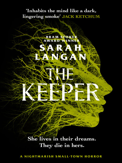 Title details for The Keeper by Sarah Langan - Available